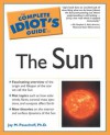 Complete Idiot's Guide to the Sun - Jay M. Pasachoff