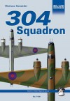 304 (Polish) Squadron RAF: Wellingtons Against Uboote - Mariusz Konarski, Jacek Jackiewicz