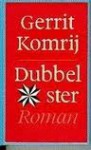 Dubbelster - Gerrit Komrij