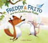 Freddy & Frito and the Clubhouse Rules - Alison Friend