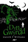 Y Dyn Gwyrdd - Gareth F. Williams