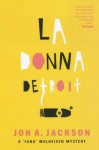 La Donna Detroit (A "Fang" Mulheisen mystery) - Jon A. Jackson