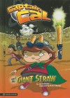 Captain Cal and the Giant Straw - Jan Dallimore, Richard Morden