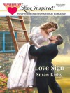 Love Sign - Susan Kirby