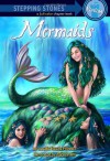 Mermaids (A Stepping Stone Book(TM)) - Lucille Recht Penner