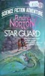 Star Guard - Andre Norton