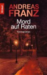 Mord auf Raten - Andreas Franz