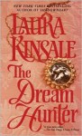 The Dream Hunter - Laura Kinsale