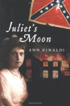 Juliet's Moon - Ann Rinaldi