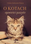 O kotach opowieści puszyste - Elżbieta Zembrzuska-Piekarek