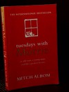 Tuesdays with Morrie - Mitch Albom