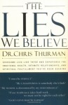 The Lies We Believe - Chris Thurman, Frank Minirth