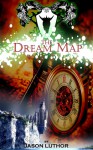 The Dream Map - Jason Luthor