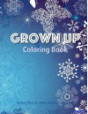 Grown Up Coloring Book 13: Coloring Books for Adults - V Art, Grown up Coloring Book