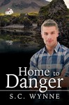 Home to Danger - S.C. Wynne