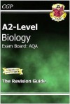 Biology: A2-Level: Exam Board: AQA: The Revision Guide - Richard Parsons