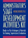 Administrator's Staff Development Activities Kit - Mike Koehler