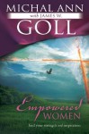 Empowered Women: Find Your Strength and Inspiration - James W. Goll, Michal Ann Goll