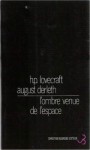 L'Ombre venue de l'espace - August Derleth, H.P. Lovecraft