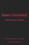 Satan Unveiled - Tom Herron