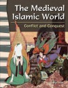 The Medieval Islamic World: Conflict and Conquest - Jessica Cohn