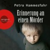 Erinnerung An Einen Mörder - Petra Hammesfahr, Frank Arnold