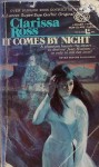 It Comes By Night - Clarissa Ross