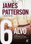 6º Alvo (Clube das Mulheres Contra o Crime #6) - James Patterson, Maxine Paetro