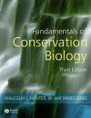 Fundamentals of Conservation Biology - Malcolm L. Hunter Jr., James P. Gibbs