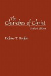 The Churches of Christ - Richard T. Hughes