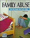 Family Abuse: Why Do People Hur - Keith Elliot Greenberg