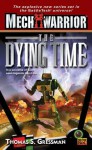 The Dying Time - Thomas S. Gressman