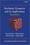 Stochastic Geometry and Its Applications - Dietrich Stoyan, Joseph Mecke, W. S. Kendall