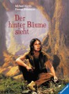 Der hinter Bäume sieht - Michael Dorris