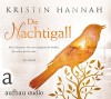 Die Nachtigall: Roman. Gelesen von Luise Helm - Kristin Hannah, Luise Helm, Karolina Fell