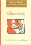 Teacher's Guide to Inclusive Practices: Collaborative Teaming - Martha E. Snell, Rachel Janney, Johnna Elliot, Christine C. Burton, Kenna M. Colley, Maria Raynes, Johnna Elliott