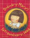 Ordinary Mary's Extraordinary Deed - Emily Pearson, Fumi Kosaka