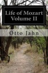 Life of Mozart Volume II - Otto Jahn, Pauline D. Townsend