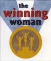 The Winning Woman - Molly Jay