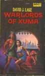 Warlords of Xuma - David J. Lake