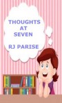 Thoughts at Seven (Thoughts at _____) - Richard Parise