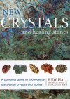 New Crystals And Healing Stones - Judy Hall