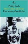 Mein Leben als Sohn. Eine wahre Geschichte. (Taschenbuch) - Philip Roth