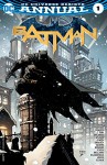 Batman (2016-) Annual #1 - Neal Adams, David Finch, Paul Dini, Scott Wilson, Brad Anderson (Illustrator), Tom King, Ray Fawkes, Riley Rossmo, Declan Shalvey, Scott Snyder, Steve Orlando, Bilquis Evely, Ivan Plascencia