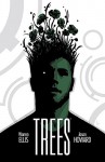 Trees Vol. 1 - Warren Ellis, Jason Howard