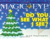 Do You See What I See?: 3D Christmas Surprises from the Magic Eye: 3D Illusions - N.E. Thing Enterprises