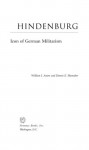 Hindenburg: Icon of German Militarism (Military Profiles) - Dennis Showalter, William J. Astore