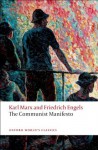 The Communist Manifesto (Oxford World's Classics) - Karl Marx, Friedrich Engels, David McLellan