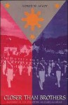 Closer Than Brothers: Manhood at the Philippine Military Academy - Alfred W. McCoy