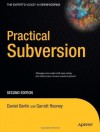 Practical Subversion (Expert's Voice in Open Source) - Garrett Rooney, Daniel Berlin